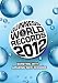 Guinness World Records 2012 (Guinness Book of Records)