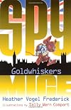 Goldwhiskers (Spy Mice)