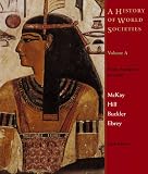 A History Of World Society, Volume A Sixth Edition