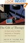 The Gift of Therapy: An Open Letter to a New Generation of Therapists and Their Patients