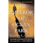 The Emperor of Ocean Park by  Stephen L. Carter
