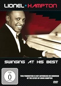 Lionel Hampton Swinging At His Best