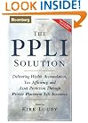 The PPLI Solution: Delivering Wealth Accumulation, Tax Efficiency, And Asset Protection Through Private Placement Life Insurance