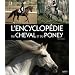 L'encyclopedie du cheval et du poney