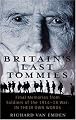 Britain's Last Tommies: Final Memories from Soldiers of the 1914-1918 War: In Their Own Words