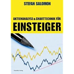 Aktienanalyse und Charttechnik f�r Einsteiger