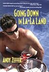Going Down in La-La Land (Southern Tier Editions)