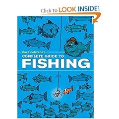 Buck Peterson's Complete Guide to Fishing