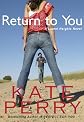 Return to You (A Laurel Heights Novel)