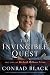 The Invincible Quest: The Life...