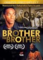 Brother To Brother