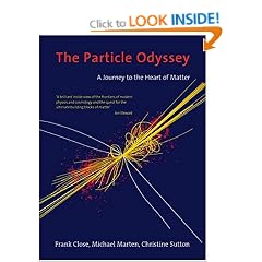 The Particle Odyssey: A Journey to the Heart of Matter