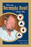 Win the Bermuda Bowl With Me