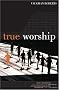True Worship