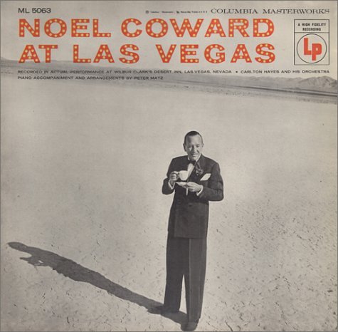 Noel Coward at Las Vegas