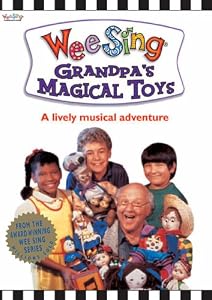 Wee Sing:Grandpa's Magical Toys