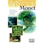 Monet: The Father of Impressionism--His Life in Paintings