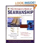 Click here to buy The Annapolis Book of Seamanship: Third Edition, Completely Revised, Expanded and Updated by  John Rousmaniere and Mark Smith.