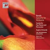 Bart&oacute;k: Concerto for Orchestra; Sonata for Two Pianos & Percussion