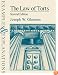 The Law of Torts: Examples and Explanations (Examples & Explanations Series)