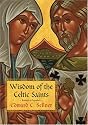 Wisdom of the Celtic Saints