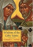 Wisdom of the Celtic Saints