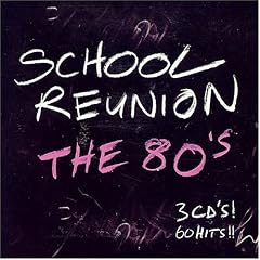 VA - School Reunion: The 80's