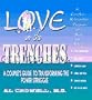 Love In The Trenches: A Couple's Guide To Transforming The Power Struggle (book and video set)