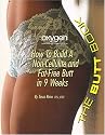 The Butt Book: How to Build a Non-Cellulite and Fat-Free Butt in 9 weeks