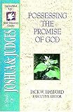 The Spirit-filled Life Bible Discovery Series B3-possessing The Promise Of God