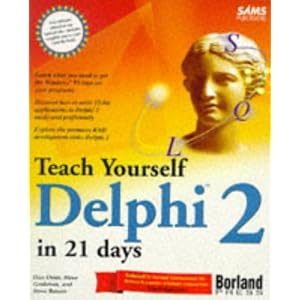 Sams Teach Yourself Delphi 2 in 21 Days