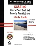 CCSA NG: Check Point Certified Security Administrator Study Guide