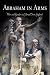 Abraham in Arms: War and Gender in Colonial New England (Early American Studies)