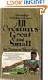 All Creatures Great and Small
