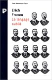 Le langage oublié