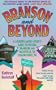 Branson and Beyond: A Country Music Lover's Guide to Visiting Branson, Mo Nashville, Tn Pigeon Forge, Tn