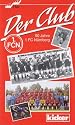 FCN - Der Club - 90 Jahre 1. FC N&uuml;rnberg [VHS]