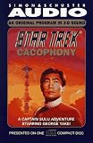 Review Star Trek  / Star Trek: Cacophony: A Captain Sulu Adventure (Star Trek on compact disc)