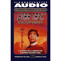 Star Trek: Cacophony: A Captain Sulu Adventure (Star Trek on compact disc)