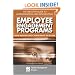 The Executive Guide to Understanding and Implementing Employee Engagement Programs: Expand Production Capacity, Increase Revenue, and Save Jobs (The Asq ... Division Economies of Quality Book Series)