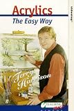 Acrylics The Easy Way - Terry Harrison [UK IMPORT]