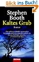 Kaltes Grab: Roman