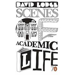 Scenes of Academic Life. Selected from His Own Novels: Selected from His Own Novels by David Lodge (Pocket Penguins) (Taschenbuch)