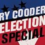 Election Special [Vinyl LP] von Ry Cooder