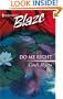 Do Me Right (Harlequin Blaze)