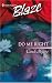 Do Me Right (Harlequin Blaze)