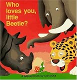 Who Loves You, Little Beetle? A Pop-Up Book (Flap Bks)