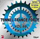 Tunnel Trance Force Vol. 49