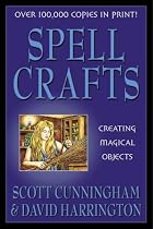 Spell Crafts (Llewellyn's Practical Magick)