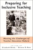 Preparing For Inclusive Teaching: Meeting The Challenges Of Teacher Education Reform (Suny Series, Teacher Preparation and Development)